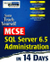 McSe Sql Server 6.5 Administration in 14 Days (Sams Teach Yourself)