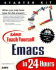 Sams Teach Yourself Emacs in 24 Hours