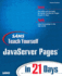 Sams Teach Yourself Javaserver Pages in 21 Days