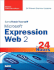 Sams Teach Yourself Microsoft Expression Web 2 in 24 Hours (Sams Teach Yourself...in 24 Hours (Paperback))