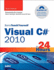 Sams Teach Yourself Visual C# 2010 in 24 Hours: Complete Starter Kit [With Dvd]
