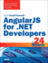 Angularjs for. Net Developers in 24 Hours, Sams Teach Yourself