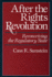 After the Rights Revolution: Reconceiving the Regulatory State