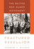 Fractured Rebellion: The Beijing Red Guard Movement