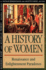 A History of Women in the West: Renaissance and Enlightenment Paradoxes V. 3 (History of Women in the West): Renaissance and the Enlightenment Paradoxes (Revised): Volume III