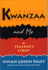 Kwanzaa and Me: a Teacher's Story