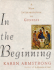 In the Beginning: a New Interpretation of Genesis