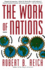The Work of Nations: Preparing Ourselves for 21st Century Capitalism (Vintage)