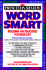 Word Smart: Building an Educated Vocabulary (Princeton Review)