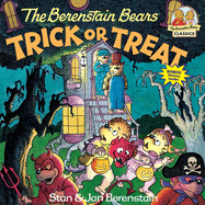 The Berenstain Bears Trick Or Treat (First Time Books)