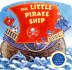 The Little Pirate Ship (Cuddle Cottage Books)