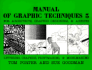 Manual of Graphic Techniques 3: for Architects, Graphic Designers, & Artists