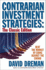 Contrarian Investment Strategies-the Classic Edition