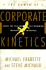 The Power of Corporate Kinetics: Self-Adapting, Self-Renewing, Instant-Action Enterprise