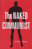 Naked Communist