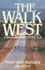 The Walk West: A Walk Across America 2