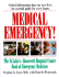 Medical Emergency! : the St. Luke's-Roosevelt Hospital Center Book of Emergency Medicine