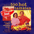 Cooking with Too Hot Tamales: Recipes & Tips from TV Food's Spiciest Cooking Duo