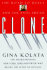 Clone: the Road to Dolly and the Path Ahead