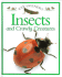 Insects and Crawly Creatures (Eye Openers)