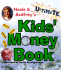 Neale S Godfreys Ultimate Kids Money Book