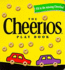 The Cheerios Play Book: Fill in the Missing Cheerios!