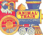 Animal Train: a Lift-the-Flap Concept Book