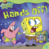 Spongebob Squarepants: Hands Off!