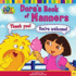 Dora's Book of Manners (Dora the Explorer 8x8)