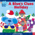 A Blue's Clues Holiday (Blue's Clues (8x8))