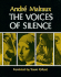 The Voices of Silence: Man and His Art. (Abridged From the Psychology of Art)