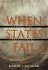 When States Fail: Causes and Consequences