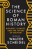The Science of Roman History Biology, Climate, and the Future of the Past