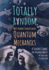 Totally Random: Why Nobody Understands Quantum Mechanics (a Serious Comic on Entanglement)