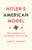 Hitler's American Model: the Uni