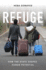 Refuge-How the State Shapes Human Potential