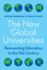 The New Global Universities-Reinventing Education in the 21st Century
