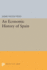 Economic History of Spain