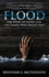Flood: The Story of Noah and the Family Who Raised Him