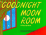 Goodnight Moon Room: a Pop-Up Book