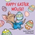 Happy Easter, Mouse!: An Easter and Springtime Book for Kids