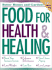 Food for Health & Healing