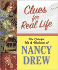 Clues for Real Life: the Wit and Wisdom of Nancy Drew