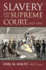 Slavery and the Supreme Court 1825-1861