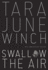 Swallow the Air (David Unaipon Award Winners Series)