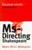 Ms-Directing Shakespeare: Women Direct Shakespeare