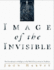 Image of the Invisible