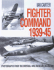 Fighter Command 1939-45: Photographs From the Imperial War Museum