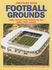 Football Grounds (Aerofilms Guide)