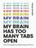 My Brain Has Too Many Tabs Open: How to Untangle Our Relationship With Tech